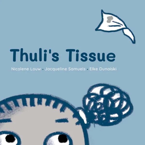 Cover of Thuli’s Tissue