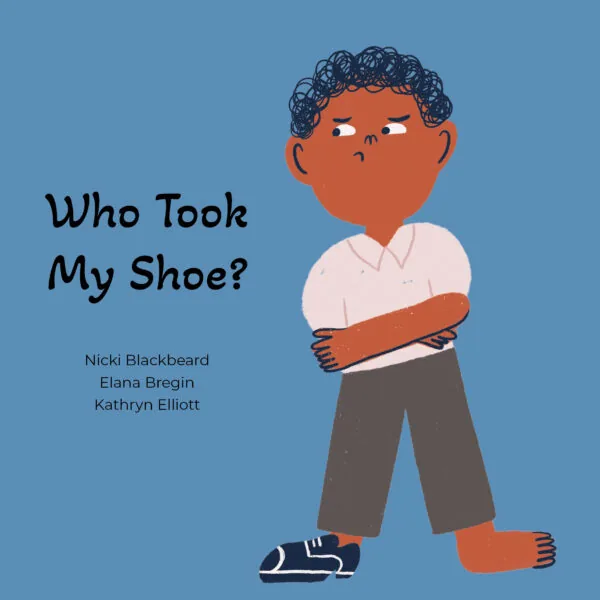 Cover of Who Took My Shoe?